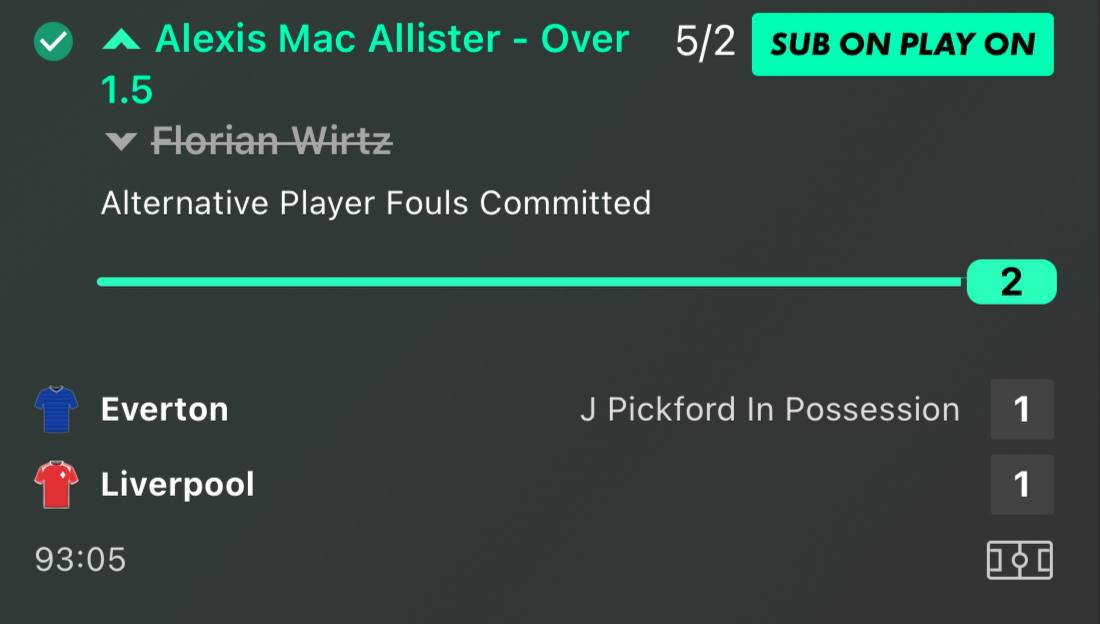 Mac Allister 2 plus fouls alt winner at 5/2 Everton vs Liverpool Premier League