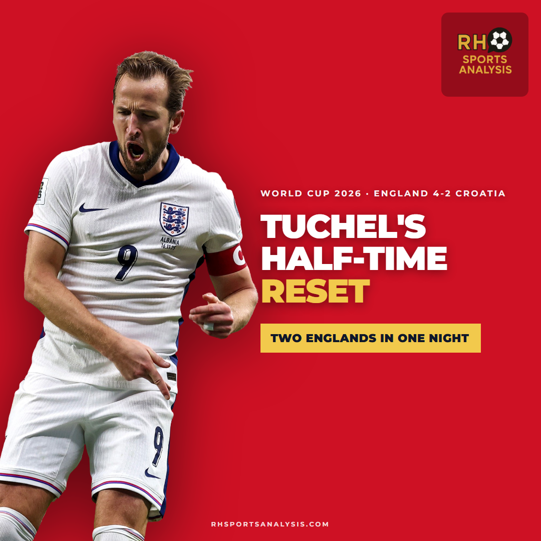 England 4-2 Croatia: Tuchel's half-time reset, two Englands in one night