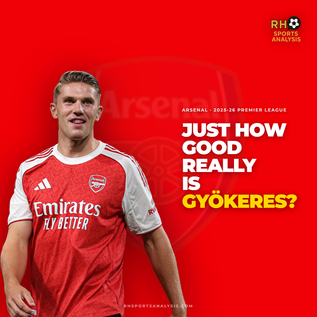Just How Good Really Is Gyökeres?
