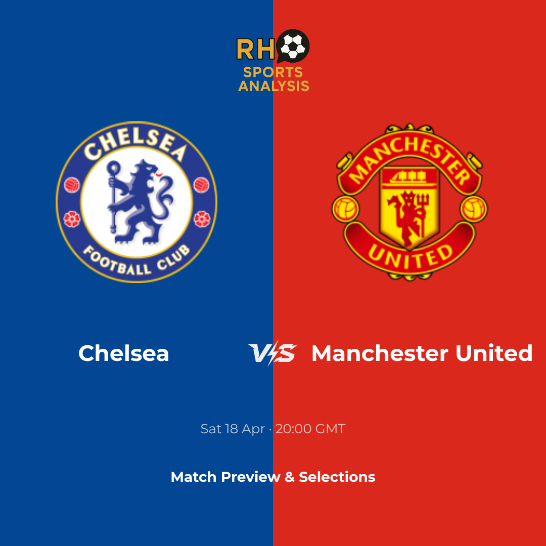 Chelsea vs Manchester United Premier League Preview